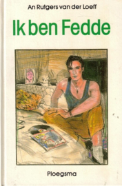 Rutgers van der Loeff, An-Ik ben Fedde