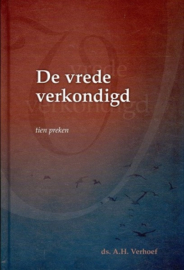 Verhoef, Ds. A.H.-De vrede verkondigd (nieuw)