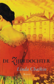 Chaikin, Linda-De zijdedochter