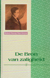 MacCheyne, Robert Murray-De Bron van Zaligheid