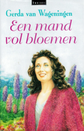 Wageningen, Gerda van-Een mand vol bloemen