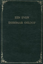 Mellegers, Pieter en Marigje-Een even dierbaar geloof