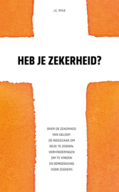 Ryle, J.C.-Heb je zekerheid? (nieuw)