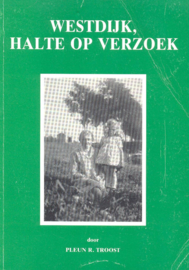 Troost, Pleun R.-Westdijk, halte op verzoek