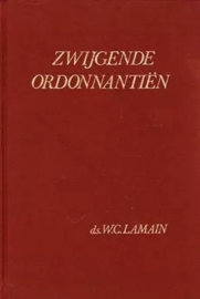 Lamain, Ds. W.C.-Zwijgende Ordonnantiën