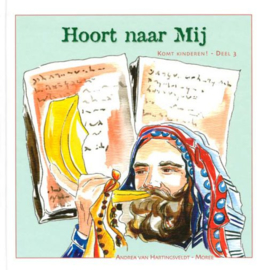 Hartingsveldt-Moree, Andrea van-Hoort naar Mij! (nieuw)