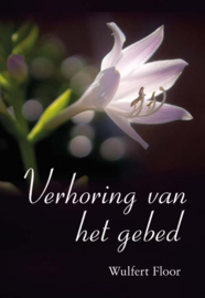 Floor, Wulfert-Verhoring van het gebed (nieuw)