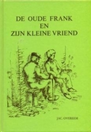 Overeem, Jac.-De oude Frank en zijn kleine vriend