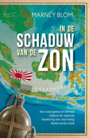 Blom, Marney-In de schaduw van de zon (nieuw)