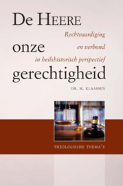 Klaassen, Ds. M.-De HEERE onze gerechtigheid