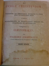 Schortinghuis, Wilhelmus-Het Innige Christendom