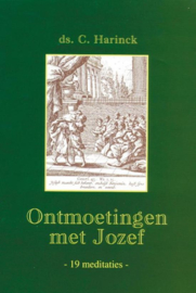 Harinck, Ds. C.-Ontmoetingen met Jozef