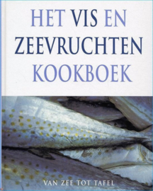 Tee, Susanne (red.)-Het vis en zeevruchten kookboek