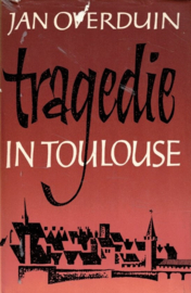 Overduin, Jan-Tragedie in Toulouse