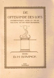 Bavinck, Dr. H.-De offerande des lofs