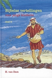 Dam, H. van-Bijbelse vertellingen voor jonge kinderen (deel 2) (nieuw)