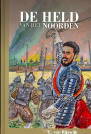 Rijswijk, C. van-De held van het noorden (nieuw)