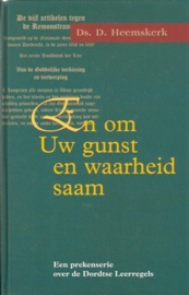Heemskerk, Ds. D.-En om Uw gunst en waarheid saam