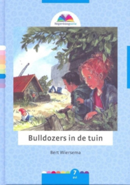 Wiersema, Bert-Bulldozers in de tuin (nieuw)