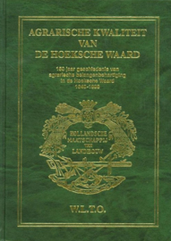 Hoek, A.P. van den (e.a.)-Agrarische Kwaliteit van de Hoeksche Waard