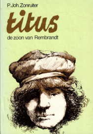 Zonruiter, P. Joh.-Titus de zoon van Rembrandt