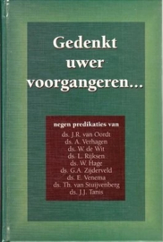 Oordt, Ds. J.R. van (e.a.)-Gedenkt uwer voorgangeren...