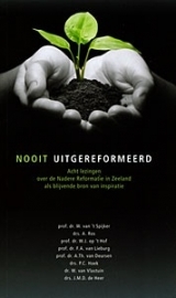 Heer, Ds. J.M.D. (e.a.)-Nooit uitgereformeerd