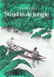 Klijn, Jan W.-Strijd in de jungle