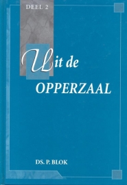 Blok, Ds. P.-Uit de opperzaal, deel 2