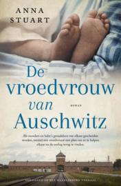 Stuart, Anna-De vroedvrouw van Auschwitz (deel 1) (nieuw)