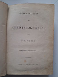 Kooij, F. van-Geschiedenis der Christelijke Kerk