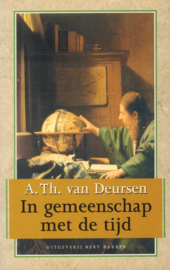 Deursen, A.Th. van-In gemeenschap met de tijd