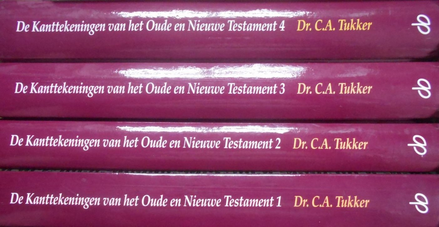 Tukker Terlaak, V.-De Kanttekeningen van het Oude en Nieuwe Testament