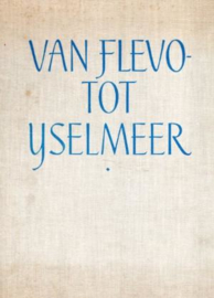 Draaisma, Henk-Van Flevo- tot IJselmeer