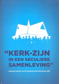 Commissie Synode Ger. Gem.-Kerk-zijn in een seculiere samenleving