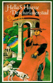 Haasse, Hella S.-De scharlaken stad