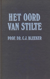 Bleeker, Prof. Dr. C.J.-Het oord van stilte