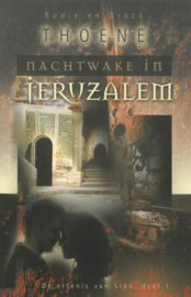 Thoene, Bodie en Brock-Nachtwake in Jeruzalem