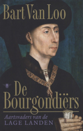 Loo, Bart van-De Bourgondiers (nieuw)