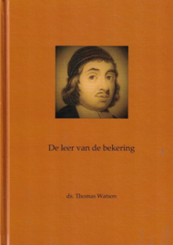Watson, Thomas-De leer van de bekering (nieuw)