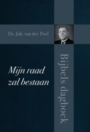 Poel, Ds. Joh. van der-Mijn raad zal bestaan (nieuw, licht beschadigd)