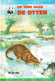 Gils, Ad van-Op zoek naar de otter