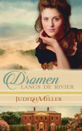 Miller, Judith-Dromen langs de rivier (nieuw)