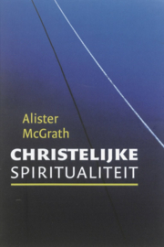 McGrath, Alister-Christelijke spiritualiteit