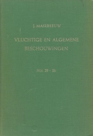 Masereeuw, J.-Vluchtige en algemene beschouwingen