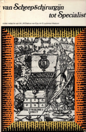 Statius van Eps, Dr. L.W.-Van Scheepschirurgijn tot Specialist