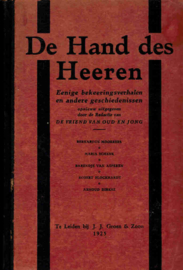 Moorrees, Bernardus e.a.-De Hand des Heeren