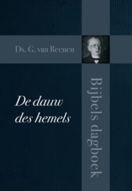 Reenen, Ds. G. van-De dauw des hemels (nieuw)