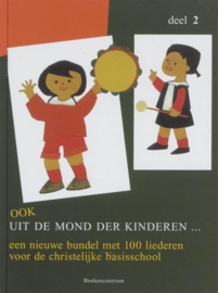 Driel, Ton van-Ook uit de mond der kinderen... (deel 2)