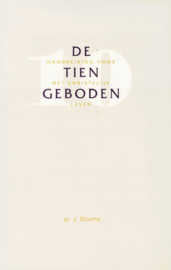 Douma, Dr. J.-De Tien Geboden